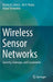Wireless Sensor Networks: Security, Coverage, and Localization by Rastko R. Selmic