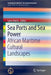 Sea Ports and Sea Power: African Maritime Cultural Landscapes by Lynn Harris