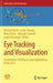 Eye Tracking and Visualization: Foundations, Techniques, and Applications. Etvis 2015 by Michael Burch