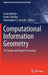 Computational Information Geometry: For Image and Signal Processing by Frank Nielsen