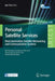 Personal Satellite Services. Next-Generation Satellite Networking and Communication Systems: 6th International Conference, Psats 2014, Genoa, Italy, J by Igor Bisio