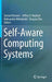 Self-Aware Computing Systems by Samuel Kounev