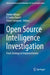 Open Source Intelligence Investigation: From Strategy to Implementation by Babak Akhgar