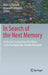In Search of the Next Memory: Inside the Circuitry from the Oldest to the Emerging Non-Volatile Memories by Roberto Gastaldi
