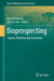 Bioprospecting: Success, Potential and Constraints by Russell Paterson