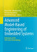 Advanced Model-Based Engineering of Embedded Systems: Extensions of the Spes 2020 Methodology by Klaus Pohl