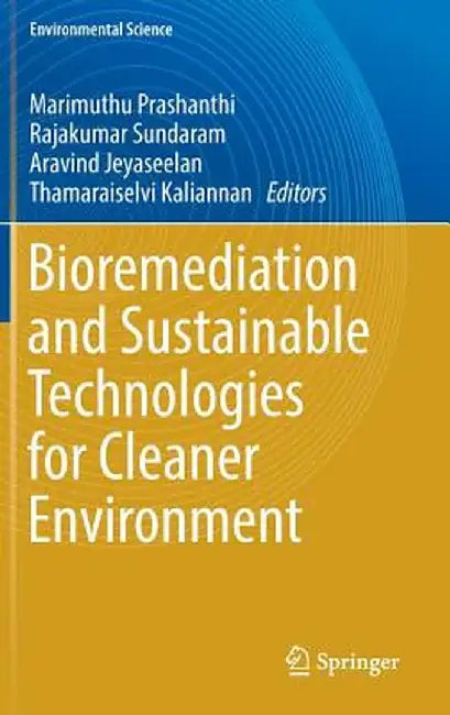Bioremediation and Sustainable Technologies for Cleaner Environment by Marimuthu Prashanthi
