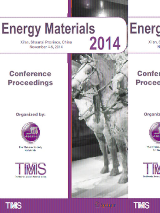 Energy Materials 2014: Conference Proceedings by The Minerals Metals &. Materials Society