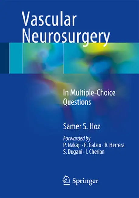 Vascular Neurosurgery: In Multiple-Choice Questions by Samer S. Hoz