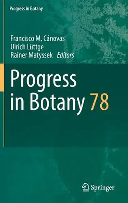 Progress in Botany Vol. 78 by Francisco M. Cánovas