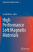 High Performance Soft Magnetic Materials by Arcady Zhukov