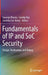Fundamentals of IP and Soc Security: Design, Verification, and Debug by Swarup Bhunia