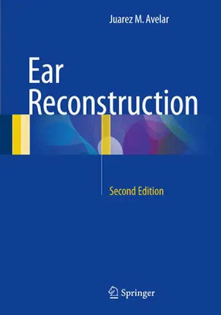 Ear Reconstruction by Juarez M. Avelar