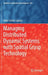Managing Distributed Dynamic Systems with Spatial Grasp Technology by Peter Simon Sapaty
