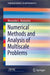 Numerical Methods and Analysis of Multiscale Problems by Alexandre L. Madureira