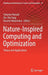 Nature-Inspired Computing and Optimization: Theory and Applications by Srikanta Patnaik