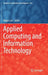 Applied Computing and Information Technology by Roger Lee