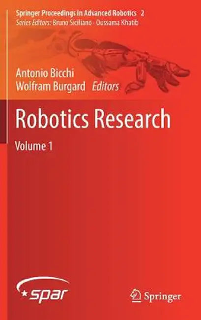 Robotics Research: Volume 1 by Antonio Bicchi