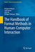 The Handbook of Formal Methods in Human-Computer Interaction by Benjamin Weyers