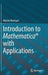 Introduction to Mathematica with Applications by Marian Mureşan