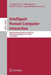 Intelligent Human Computer Interaction: 8th International Conference, Ihci 2016, Pilani, India, December 12-13, 2016, Proceedings by Anupam Basu