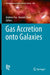 Gas Accretion Onto Galaxies by Andrew Fox