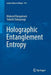 Holographic Entanglement Entropy by Mukund Rangamani