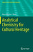 Analytical Chemistry for Cultural Heritage by Rocco Mazzeo