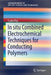 In Situ Combined Electrochemical Techniques for Conducting Polymers by Csaba Visy