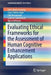 Evaluating Ethical Frameworks for the Assessment of Human Cognitive Enhancement Applications by Ellen-Marie Forsberg