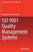 ISO 9001 Quality Management Systems by Dhanasekharan Natarajan