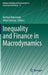 Inequality and Finance in Macrodynamics by Bettina Bökemeier