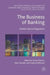 The Business of Banking: Models, Risk and Regulation by Giusy Chesini