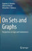 On Sets and Graphs: Perspectives on Logic and Combinatorics by Eugenio G. Omodeo
