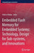 Embedded Flash Memory for Embedded Systems: Technology, Design for Sub-Systems, and Innovations by Hideto Hidaka