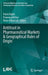 Antitrust in Pharmaceutical Markets & Geographical Rules of Origin by Pierre Kobel