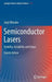 Semiconductor Lasers: Stability, Instability and Chaos by Junji Ohtsubo