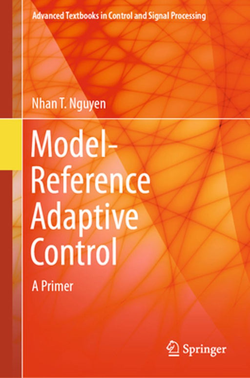 Model-Reference Adaptive Control-A Primer by Nguyen