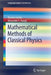 Mathematical Methods of Classical Physics by Vicente Cortés
