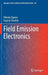Field Emission Electronics by Nikolay Egorov