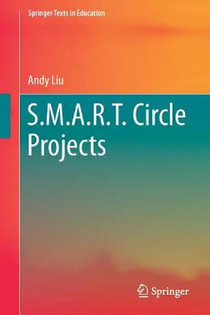 S.M.A.R.T. Circle Projects by Andy Liu