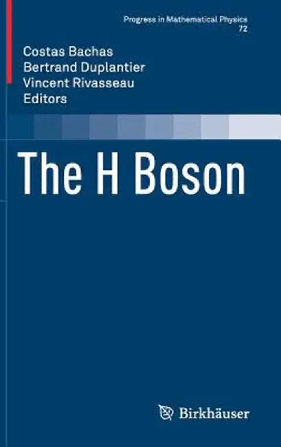 The H Boson by Costas Bachas