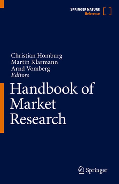 Handbook of Market Research by Christian Homburg