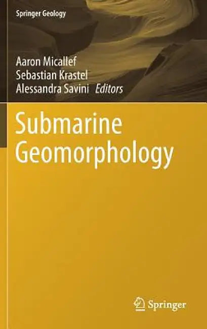 Submarine Geomorphology by Aaron Micallef
