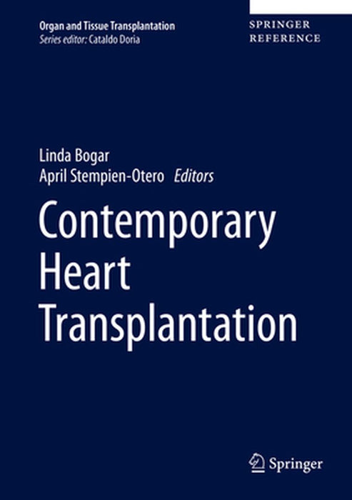 Contemporary Heart Transplantation by Linda Bogar