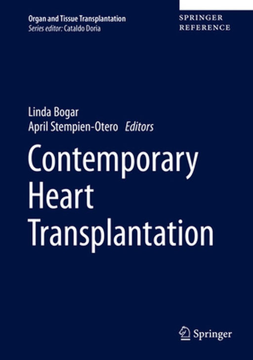 Contemporary Heart Transplantation by Linda Bogar
