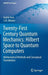 Twenty-First Century Quantum Mechanics: Hilbert Space to Quantum Computers: Mathematical Methods and Conceptual Foundations by Guido Fano
