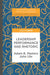 Leadership Performance and Rhetoric by Adam B. Masters