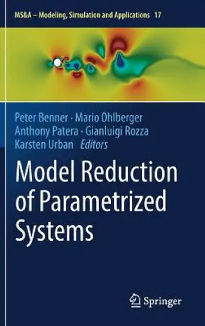 Model Reduction of Parametrized Systems by Peter Benner