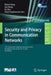 Security and Privacy in Communication Networks: 12th International Conference, Securecomm 2016, Guangzhou, China, October 10-12, 2016, Proceedings by Robert Deng